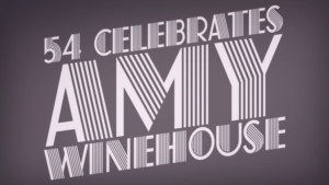 Kerstin Anderson, Diana Huey, & More Join 54 CELEBRATES AMY WINEHOUSE  Image