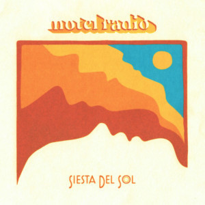 NOLA's Motel Radio Announce Debut LP SIESTA DEL SOL Out 7/12 Image