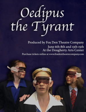 Review: OEDIPUS THE TYRANT at Fox Den Theatre Company Image
