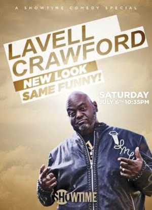 Showtime Presents LAVELL CRAWFORD: NEW LOOK, SAME FUNNY! Image