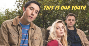 Review: Treehouse Players THIS IS OUR YOUTH is Totally Rad Image