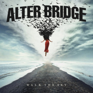 Alter Bridge Announces Sixth Studio Album WALK THE SKY 