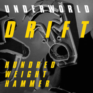 Electronic Pioneers Underworld Release New Single HUNDRED WEIGHT HAMMER 