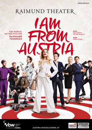 Review: I AM FROM AUSTRIA at Raimund Theater 