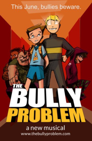 Review: THE BULLY PROBLEM Action-Packed Musical About Bullying, Standing up for Yourself - and Robots - Shines at Fringe  Image