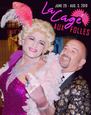 LA CAGE AUX FOLLES Approaches Opening at the Long Beach Playhouse 
