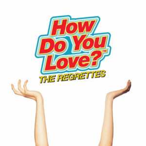 The Regrettes Announce New Album 'How Do You Love?' Image