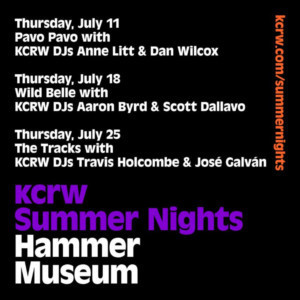 KCRW and the Hammer Museum Announce Line-Up for 2019 Summer Nights 