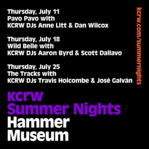 KCRW and the Hammer Museum Announce Line-Up for 2019 Summer Nights  Image