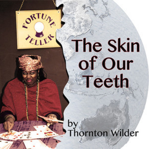 Thornton Wilder's THE SKIN OF OUR TEETH Celebrates Human Indestructibility Outdoors at Theatricum 