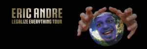 Eric Andre Announces Australian & NZ Shows To Wrap Up 'Legalize Everything' World Tour! Image