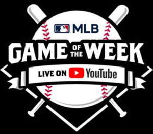 YouTube and Major League Baseball Announce July Matchups for MLB Game of The Week Live on YouTube 