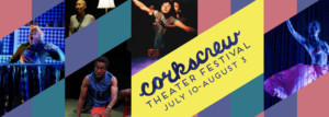 Corkscrew Theater Festival Launches Workshop Series CORKSCREW DOWNSTAIRS Image