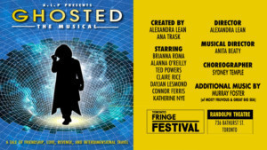 GHOSTED: THE MUSICAL Premiering At The 2019 Toronto Fringe Image
