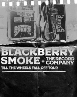 Blackberry Smoke Confirms 'Till The Wheels Fall Off' Tour 