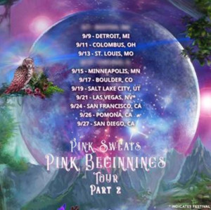 Pink Sweat$ Announces PINK BEGINNINGS TOUR - PART 2  Image