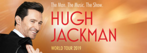 THE MAN.THE MUSIC.THE SHOW: HUGH JACKMAN listo para México en octubre 2019 