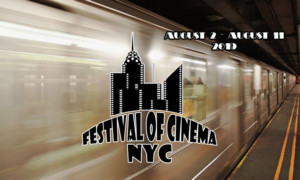 Festival of Cinema NYC Announces Film Lineup for 3rd Annual Event 