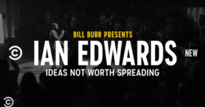 Comedy Central Announces BILL BURR PRESENTS IANTALK: IDEAS NOT WORTH SPREADING Image