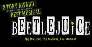 The Warner Presents Broadway Experience: BEETLEJUICE Image