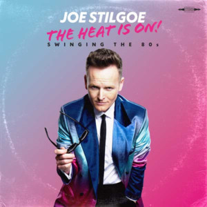 Review: JOE STILGOE – THE HEAT IS ON, Ronnie Scott's Image