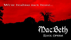 MACBETH ROCK OPERA at Teatro Tor Bella Monaca  Image