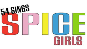 Emily Schultheis, Storm Lever, And Tyler Conroy Tell You What They Want in 54 SINGS SPICE GIRLS Image
