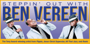 Interview: Ben Vereen Discusses His Award-Winning STEPPIN' OUT WITH BEN VEREEN Cabaret Show Image