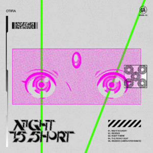 Skrillex/Boys Noize Collaborator Otira Releases New EP NIGHT IS SHORT 