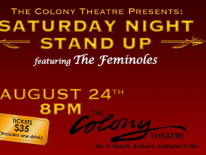 The Colony Theatre Announces SATURDAY NIGHT STAND UP 