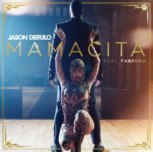 Jason Derulo Joins Forces With Farruko To Release New Single MAMACITA Image