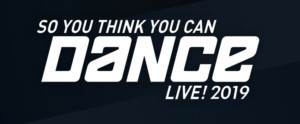 SO YOU THINK YOU CAN DANCE Announces 2019 Live Tour 