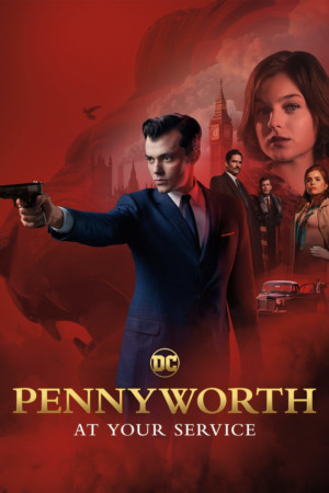 Epix to Bring PENNYWORTH to San Diego Comic-Con Image