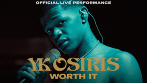 Vevo and YK Osiris Release Live Performance of WORTH IT 