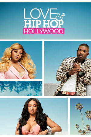 LOVE & HIP HOP: HOLLYWOOD to Return to VH1 This August  Image