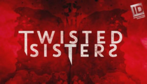 ID, Khloe Kardashian Announce Season Two of TWISTED SISTERS 
