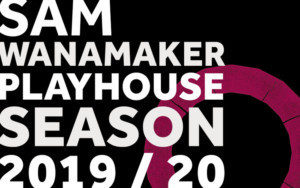 Shakespeare's Globe Announces 2019/20 Sam Wanamaker Playhouse Season: She Wolves And Shrews 