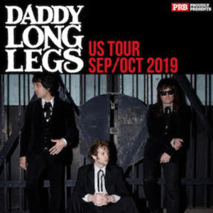 Daddy Long Legs Announce Fall U.S. Tour, LOWDOWN WAYS Out Now 