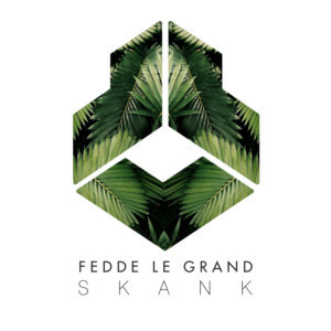 Fedde Le Grand Delivers Explosive New Single SKANK 