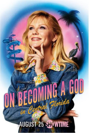 VIDEO: Showtime Debits Trailer For ON BECOMING A GOD IN CENTRAL FLORIDA 