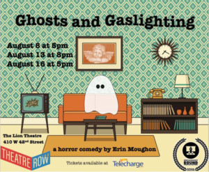 GHOSTS AND GASLIGHTING to Make Off-Broadway Premiere Image