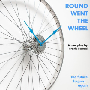 Full Cast & Creative Team Announced For ROUND WENT THE WHEEL 