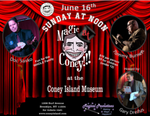 MAGIC AT CONEY!!! Announces Performers For The Sunday Matinee, June 16 Image