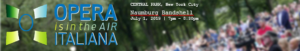 Opera Italiana Is In The Air Returns To Central Park's Naumburg Bandshell On July 1 Image