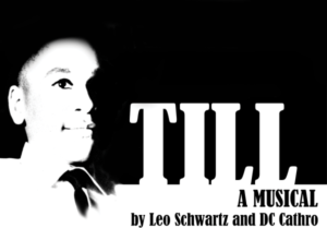 The New York Musical Festival and Flying Elephant Productions Present TILL Image