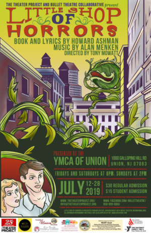 Bullet Theatre Collaborative & The Theater Project Present LITTLE SHOP OF HORRORS 