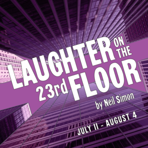 Stage Door Players Presents LAUGHTER ON THE 23RD FLOOR 