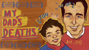 MY DAD'S DEATHS Announced At Toronto Fringe Image