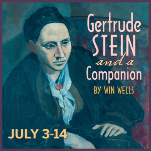 GERTRUDE STEIN AND A COMPANION Announced At The Peterborough Players 