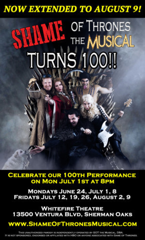SHAME OF THRONES: The Musical Celebrates 100th Show 7/1 At Whitefire Theatre Image